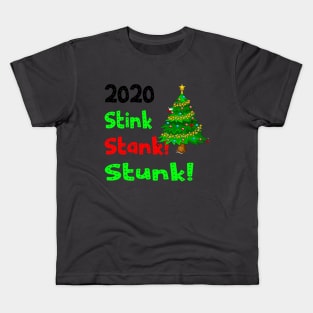 stink stank stunk Kids T-Shirt